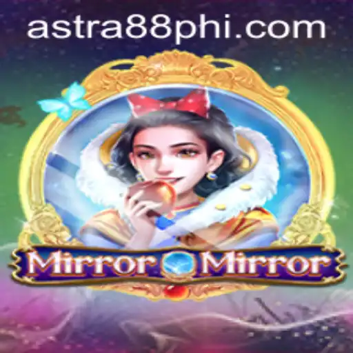 Exploring MirrorMirror: A Comprehensive Guide to Astra88 - Login Features