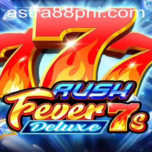 RushFever7sDeluxe: A Thrilling Journey into the World of Gaming Excitement