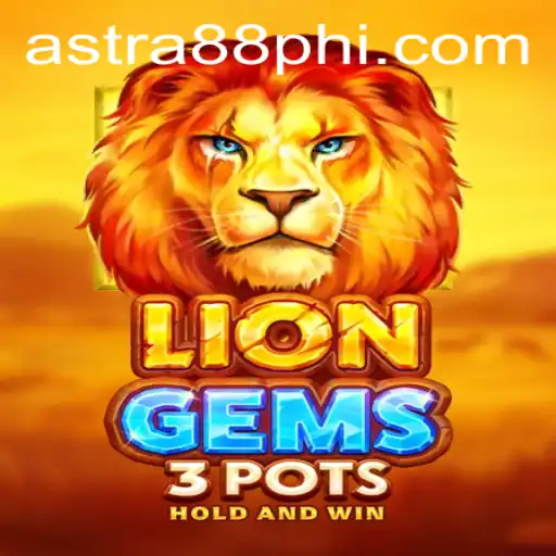 Discover the Thrills of LionGems3pots and Effortlessly Access Astra88 - Login