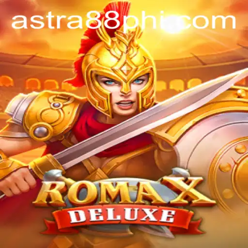 Exploring RomaXDeluxe: An In-Depth Look into Astra88's Latest Gaming Experience